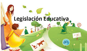 LEGISLACIÓN EDUCATIVA